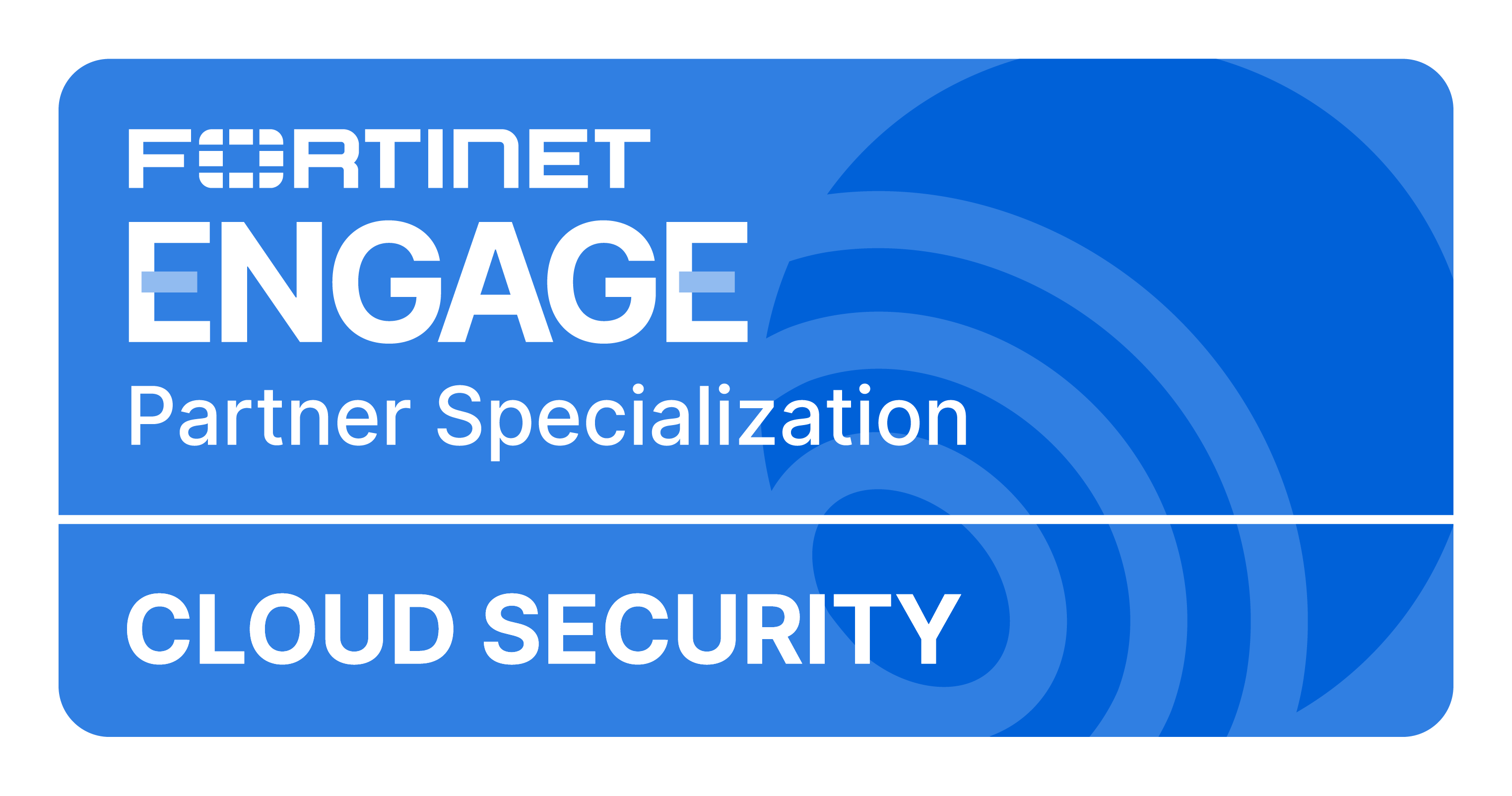 Fortinet Engage Partner Specialization — Cloud Security